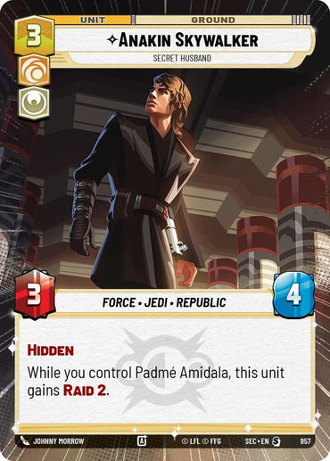 Anakin Skywalker - Secret Husband (Hyperspace Foil) (957) (957) [Secrets of Power]