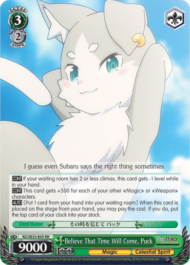 Believe That Time Will Come, Puck (RZ/SE35-E05 RR) [Re:ZERO: The Frozen Bond]